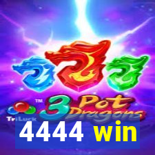 4444 win